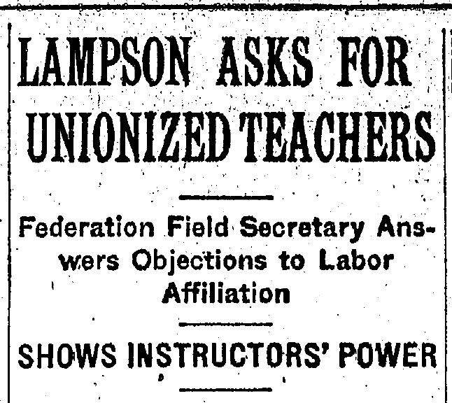 Daily Illini Headline: Lampson Asks for Unionzed Teachers: Federation Field Sercertary Answers Objections to Labor Affiliation, Shows Instructors' Power